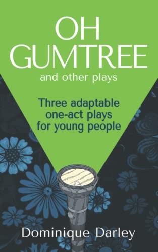 Plays one gumtree - one, gumtree: